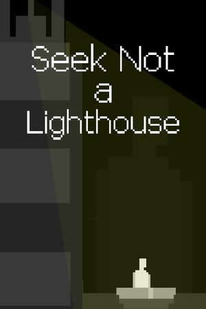 Seek Not a Lighthouse - Portada.jpg