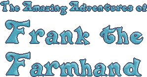 The Amazing Adventures of Frank the Farmhand Series - Logo.png