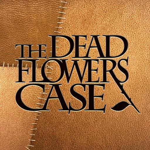 The Dead Flowers Case - Portada.jpg