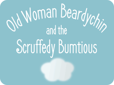Old Woman Beardychin and the Scruffedy Bumtious - Portada.png