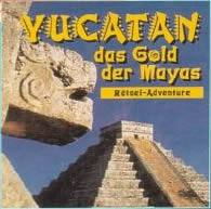 Yucatan - Das Gold der Mayas - Portada.jpg