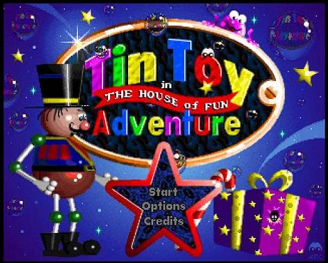 Tin Toy Adventure in The House of Fun
