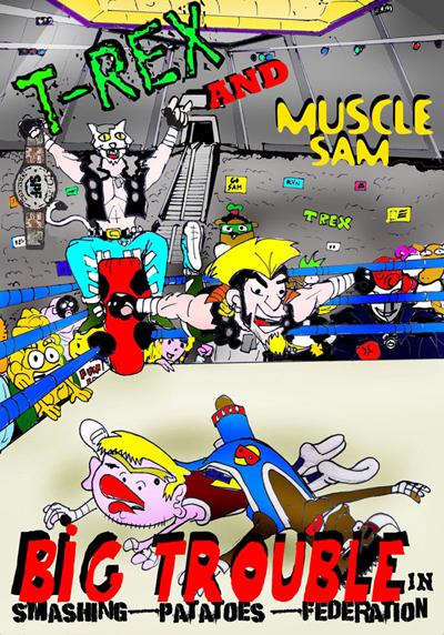 T-Rex and Muscle Sam - Big Trouble in Smashing Potatoes Federation - Portada.jpg