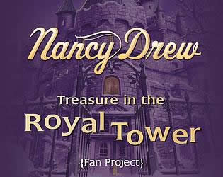 Nancy Drew - Treasure in the Royal Tower - Fan Project - Portada.jpg
