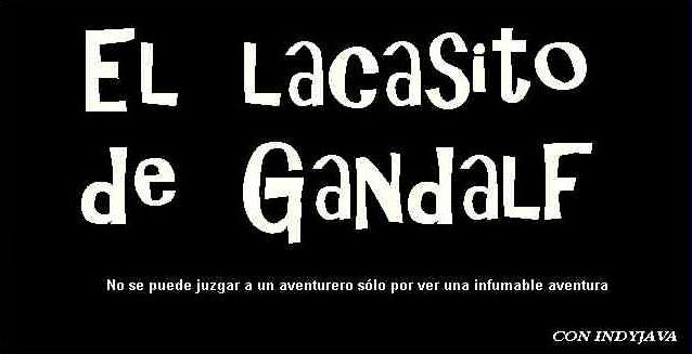 El Lacasito de Gandalf - 03.jpg