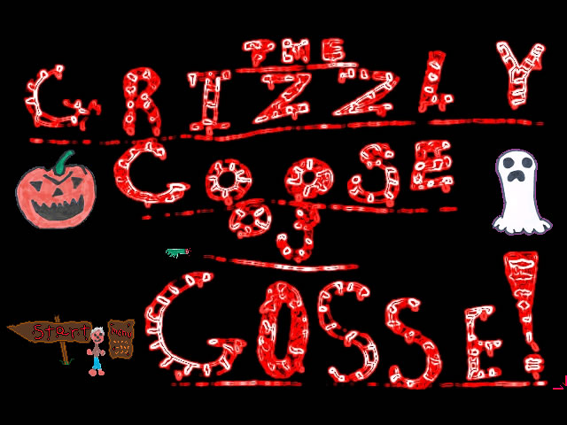 The Grizzly Goose of Gosse - 01.jpg