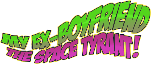 Archivo:My Ex-Boyfriend - The Space Tyrant - Logo.png