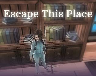 Escape This Place - Portada.jpg