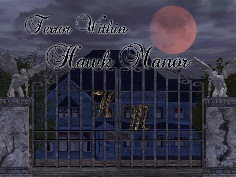 Terror Within Hawk Manor - 01.jpg