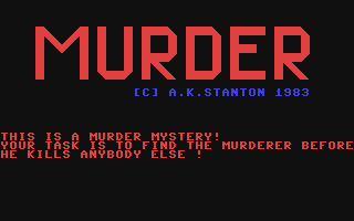 Archivo:Murder (1983, A.K. Stanton) - Commodore 64 - 01.png