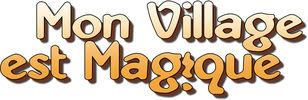 Mon Village est Magique Series - Logo.png