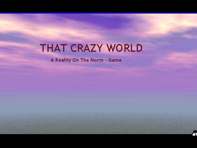 That Crazy World - 00.png