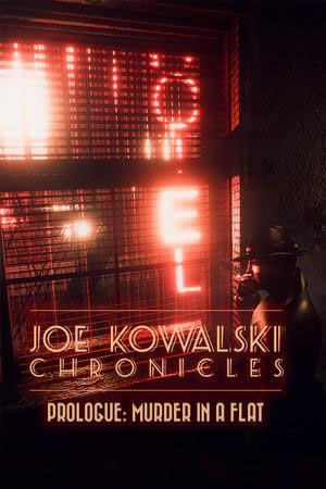 Joe Kowalski Chronicles - Prologue - Murder in a Flat - Portada.jpg