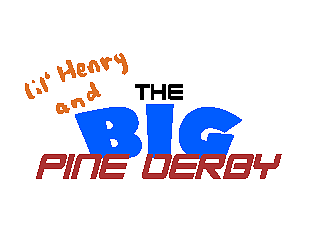 Lil' Henry and The Big Pine Derby - Portada.png