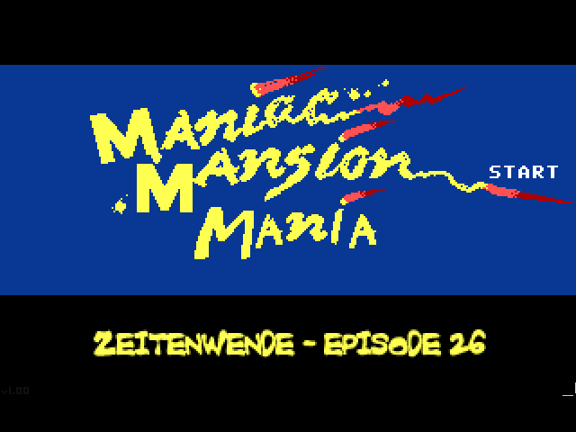Maniac Mansion Mania - Episode 26 - Zeitenwende - 01.png