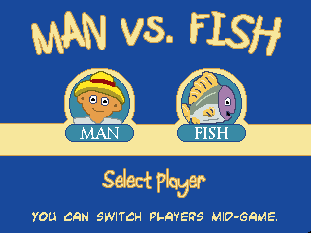Man vs Fish - 01.png