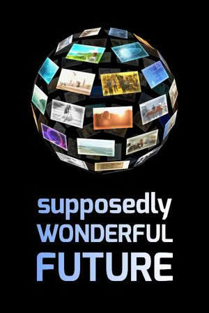 Archivo:Supposedly Wonderful Future - Portada.jpg