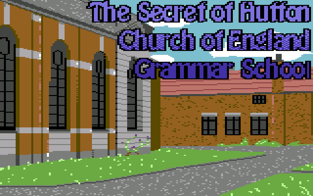 The Secret of Hutton Church of England Grammar School - 02.png
