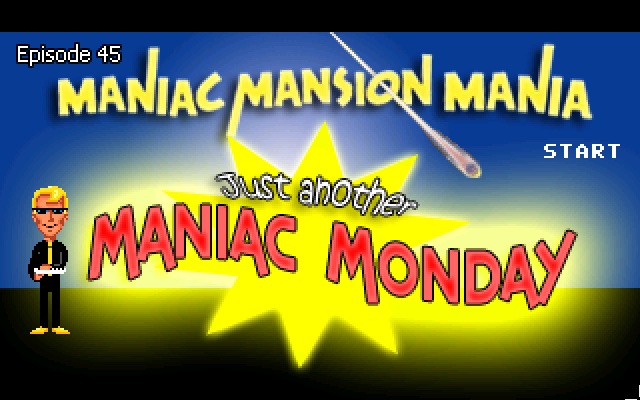 Maniac Mansion Mania - Episode 45 - Maniac Monday - 01.png