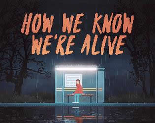 Archivo:How We Know We're Alive - Portada.jpg
