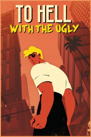 To Hell with the Ugly - Portada.jpg