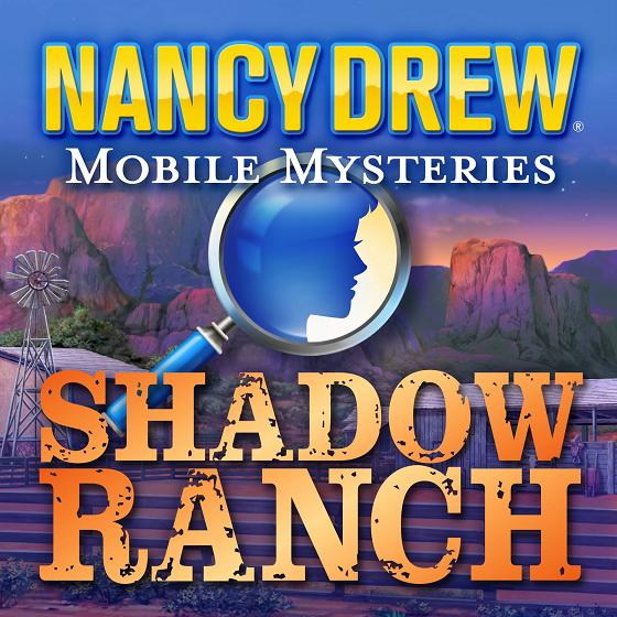 Nancy Drew Mobile Mysteries - Shadow Ranch - Portada.jpg