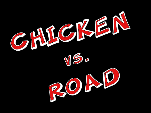 Chicken vs. Road - 03.png