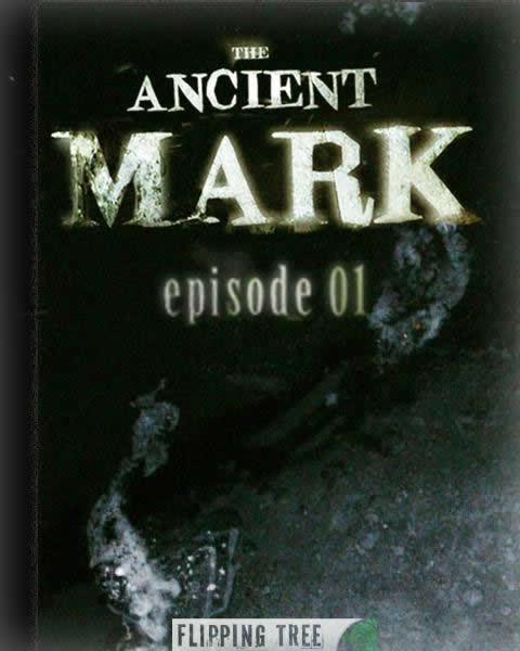 The Ancient Mark - Episode 1 - Portada.jpg