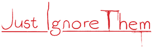 Just Ignore Them Series - Logo.png