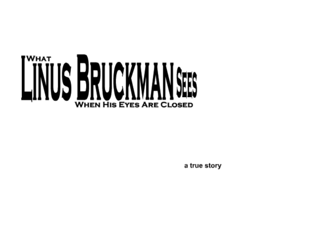 What Linus Bruckman Sees When His Eyes Are Closed - Portada.png