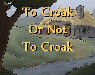 To Croak or not to Croak - Portada.jpg