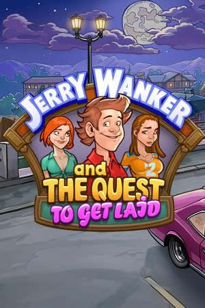 Jerry Wanker and the Quest to get Laid - Portada.jpg
