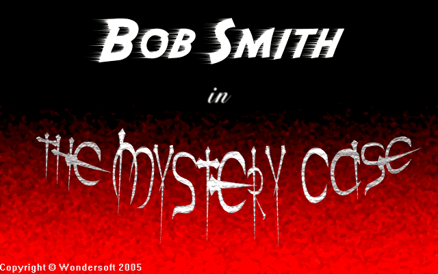 Bob Smith in the Mystery Case - 01.png