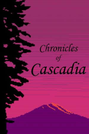 Chronicles of Cascadia - Portada.jpg
