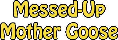 Messed-Up Mother Goose Series - Logo.png