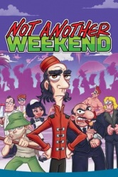Not Another Weekend - Portada.jpg