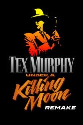 Tex Murphy - Under a Killing Moon Remake - Portada.jpg