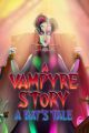 A Vampyre Story - A Bat's Tale - Portada.jpg