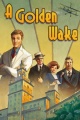 A Golden Wake - Portada.jpg