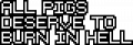 All Pigs Deserve to Burn in Hell - Logo.png